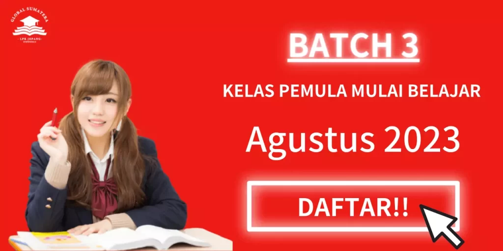 Batch 3 kelas pemula mulai agustus 2023